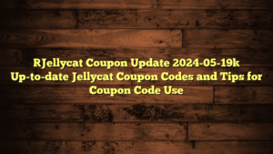 [Jellycat Coupon Update 2024-05-19] Up-to-date Jellycat Coupon Codes and Tips for Coupon Code Use