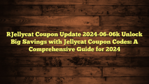 [Jellycat Coupon Update 2024-06-06] Unlock Big Savings with Jellycat Coupon Codes: A Comprehensive Guide for 2024
