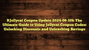 [Jellycat Coupon Update 2024-06-10] The Ultimate Guide to Using Jellycat Coupon Codes: Unlocking Discounts and Unleashing Savings