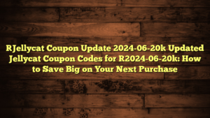 [Jellycat Coupon Update 2024-06-20] Updated Jellycat Coupon Codes for [2024-06-20]: How to Save Big on Your Next Purchase