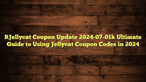 [Jellycat Coupon Update 2024-07-01] Ultimate Guide to Using Jellycat Coupon Codes in 2024